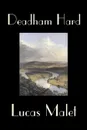 Deadham Hard by Lucas Malet, Fiction, Classics, Literary, Fantasy - Lucas Malet