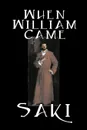 When William Came by Saki, Fiction, Classic, Literary - Saki, H. H. Munro