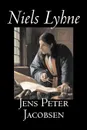 Niels Lyhne by Jens Peter Jacobsen, Fiction, Classics, Literary - Jens Peter Jacobsen, Hanna Astrup Larsen