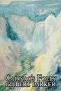 Carnac's Folly by Gilbert Parker, Fiction, Action & Adventure - Gilbert Parker