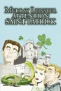 Attention Saint Patrick by Murray Leinster, Science Fiction, Adventure, Fantasy - Murray Leinster