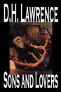 Sons and Lovers by D. H. Lawrence, Fiction, Classics - D. H. Lawrence