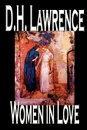 Women in Love by D. H. Lawrence, Fiction, Classics - D. H. Lawrence
