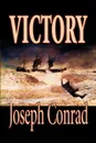 Victory by Joseph Conrad, Fiction, Literary - Joseph Conrad