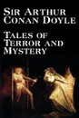 Tales of Terror and Mystery by Arthur Conan Doyle, Fiction, Mystery & Detective, Short Stories - Arthur Conan Doyle