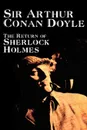 The Return of Sherlock Holmes by Arthur Conan Doyle, Fiction, Mystery & Detective - Arthur Conan Doyle