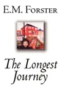 The Longest Journey by E.M. Forster, Fiction, Classics - E. M. Forster