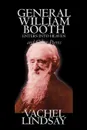 General William Booth Enters into Heaven and Other Poems by Lindsay Vachel, Poetry, American - Vachel Lindsay