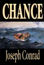 Chance by Joseph Conrad, Fiction, Classics - Joseph Conrad