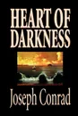 Heart of Darkness by Joseph Conrad, Fiction, Classics, Literary - Joseph Conrad