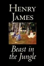 Beast in the Jungle by Henry James, Fiction, Classics, Literary, Alternative History, Short Stories - Henry James