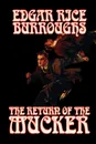 The Return of the Mucker by Edgar Rice Burroughs, Fiction - Edgar Rice Burroughs