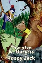 Happy Jack by Thornton Burgess, Fiction, Animals, Fantasy & Magic - Thornton W. Burgess