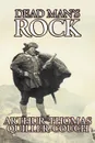 Dead Man's Rock by Arthur Thomas Quiller-Couch, Fiction, Fantasy, Action & Adventure - Arthur Thomas Quiller-Couch, Q