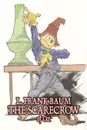 The Scarecrow of Oz by L. Frank Baum, Children's Literature - L. Frank Baum
