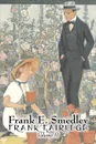 Frank Fairlegh, Volume II of II by Frank E. Smedley, Fiction, Classics - Frank E. Smedley