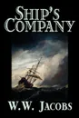 Ship's Company by W. W. Jacobs, Fiction, Short Stories, Sea Stories, Action & Adventure - W. W. Jacobs