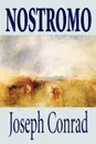 Nostromo by Joseph Conrad, Fiction, Literary - Joseph Conrad