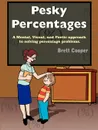 Pesky Percentages - Brett Cooper