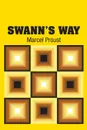 Swann's Way - Marcel Proust