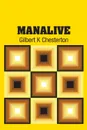 Manalive - Gilbert K Chesterton