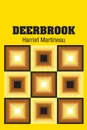 Deerbrook - Harriet Martineau