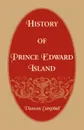 History of Prince Edward Island - Duncan Campbell