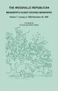 The Woodville Republican. Mississippi's Oldest Existing Newspaper, Volume 7: January 5, 1892 - December 28, 1895 - O'Levia Neil Wilson Wiese