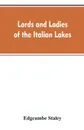 Lords and ladies of the Italian lakes - Edgcumbe Staley