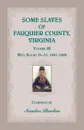 Some Slaves of Fauquier County, Virginia, Volume III - Sandra Barlau