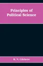 Principles of Political Science - R. N. Gilchrist