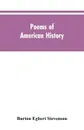 Poems of American History - Burton Egbert Stevenson