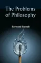 The Problems of Philosophy - Bertrand Russell