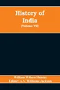 History of India (Volume VII) The European Struggle for Indian Supremacy in the Seventeenth Century - William Wilson Hunter