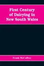 First century of dairying in New South Wales - Frank McCaffrey