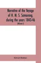 Narrative of the voyage of H. M. S. Samarang, during the years 1843-46; employed surveying the islands of the Eastern archipelago; accompanied by a brief vocabulary of the principal languages (Volume I) - Edward Belcher