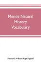 Mende natural history vocabulary - Frederick William Hugh Migeod