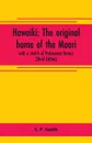 Hawaiki. the original home of the Maori; with a sketch of Polynesian history (Third Editon) - S. P. Smith