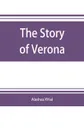 The story of Verona - Alethea Wiel