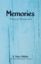 Memories. A Story of German Love - F. Max Müller
