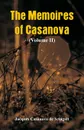 The Memoires of Casanova. (Volume II) - Jacques Casanova de Seingalt