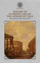History of Florence and Of the Affairs Of Italy - Niccolò Machiavelli