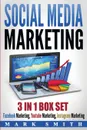 Social Media Marketing. Facebook Marketing, Youtube Marketing, Instagram Marketing - Mark Smith