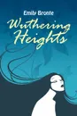 Wuthering Heights - Emily Bronte