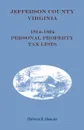 Jefferson County, .West. Virginia, 1814-1824 Personal Property Tax Lists - Patricia B. Duncan