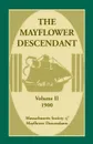 The Mayflower Descendant, Volume 2, 1900 - Mass Soc of Mayflower Descendants