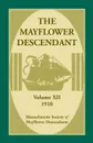 The Mayflower Descendant, Volume 12, 1910 - Mass Soc of Mayflower Descendants