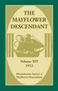 The Mayflower Descendant, Volume 14, 1912 - Mass Soc of Mayflower Descendants