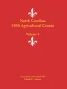 North Carolina 1850 Agricultural Census. Volume 5 - Linda L. Green