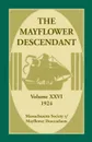 The Mayflower Descendant, Volume 26, 1924 - Mass Soc of Mayflower Descendants